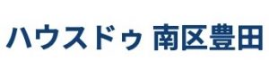 ハウスドゥ南区豊田